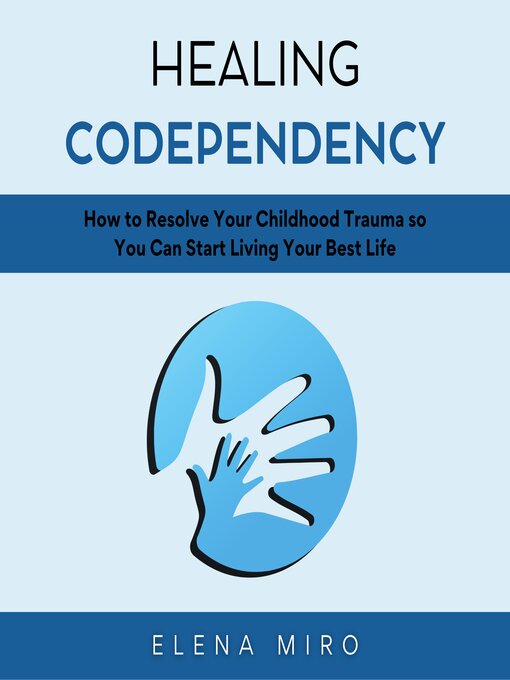 Title details for Healing Codependency by Elena Miro - Available